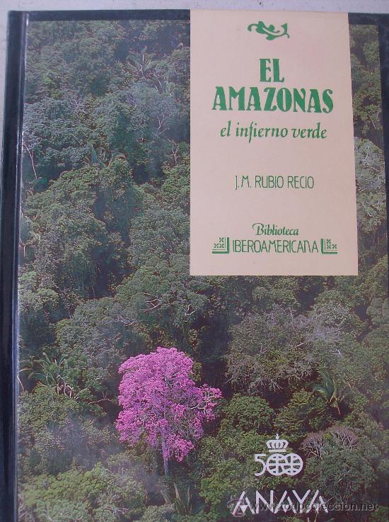 Libros: LIBRO BIBLIOTECA  IBEROAMERICANA,  TITULO  EL AMAZONAS - Foto 1