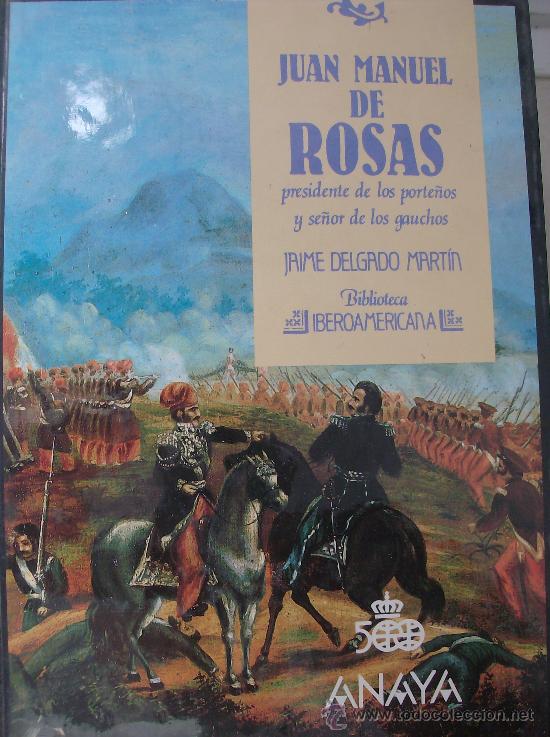 Libros: LIBRO BIBLIOTECA IBEROAMERICANA, TITULO  JOSE MANUEL DE ROSAS - Foto 1