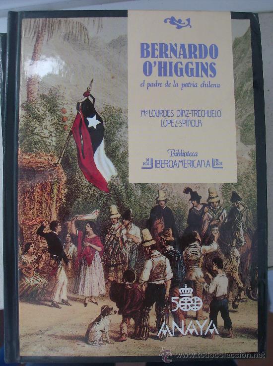 Libros: LIBRO BIBLIOTECA IBEROAMERICANA, TITULO  BERNANDO OHIGGINS - Foto 1