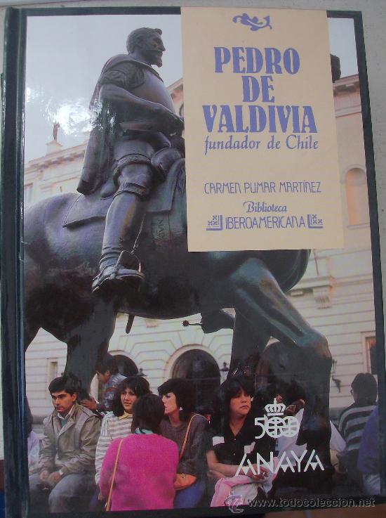 Libros: LIBRO BIBLIOTECA IBEROAMERICANA, TITULO   PEDRO DE VALDIVIA - Foto 1