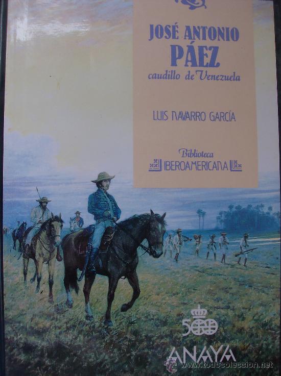 Libros: LIBRO BIBLIOTECA IBEROAMERICANA, TITULO   JOSE ANTONIO PAEZ - Foto 1