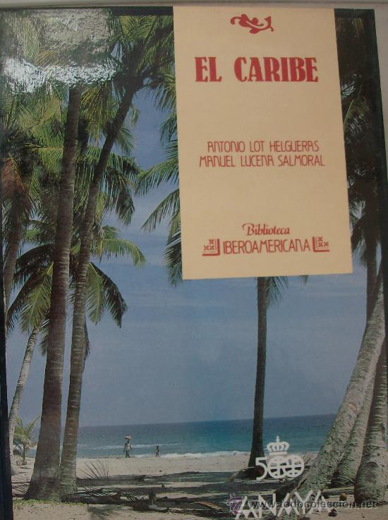 Libros: LIBRO BIBLIOTECA IBEROAMERICANA, TITULO   EL CARIBE - Foto 1