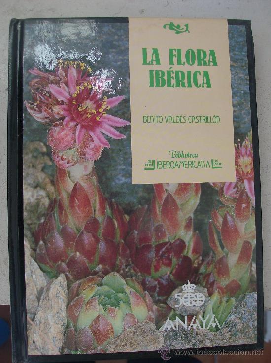 Libros: LIBRO BIBLIOTECA IBEROAMERICANA, TITULO  LA FLORA IBERICA - Foto 1