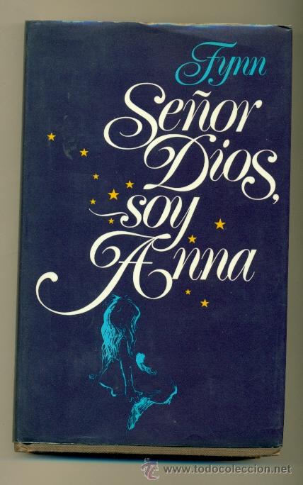 Libros: SE&Ntilde;OR DIOS SOY ANNA - ED. C.L. 1978 - Foto 1
