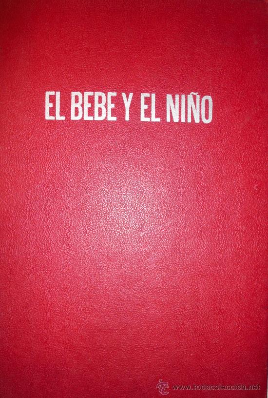 Libros: EL BEBE Y EL NI&Ntilde;O (D-118) - Foto 1