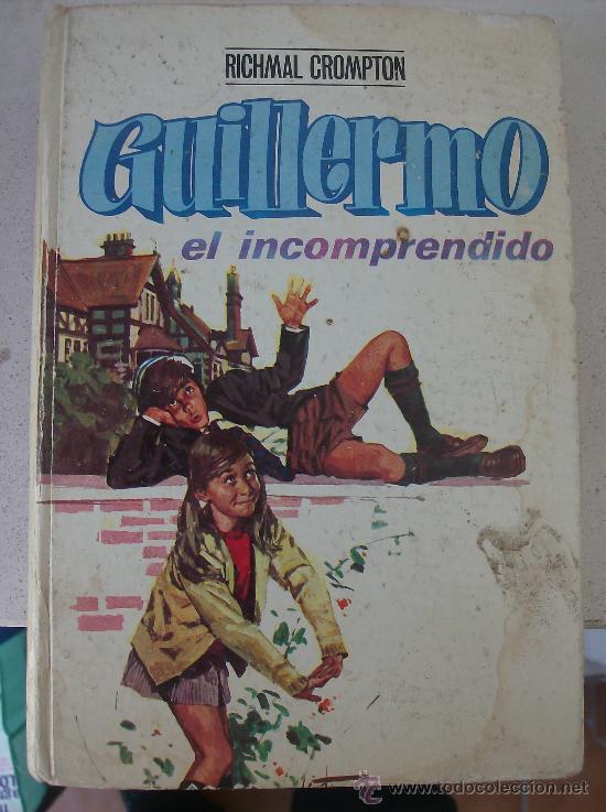 Libros: LIBRO  GUILLERMO EL INCOMPRENDIDO  POR  RICHMAL CROMPTON - Foto 1