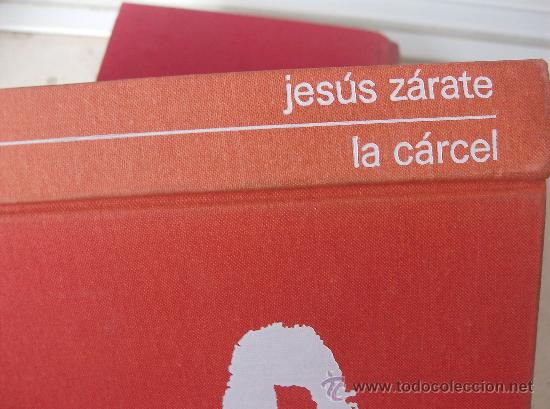 Libros: LIBRO  LA CARCEL  POR JESUS ZARATE - Foto 1