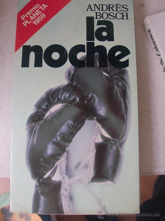 Libros: LIBRO  LA NOCHE  ANDRES BOSCH - Foto 1