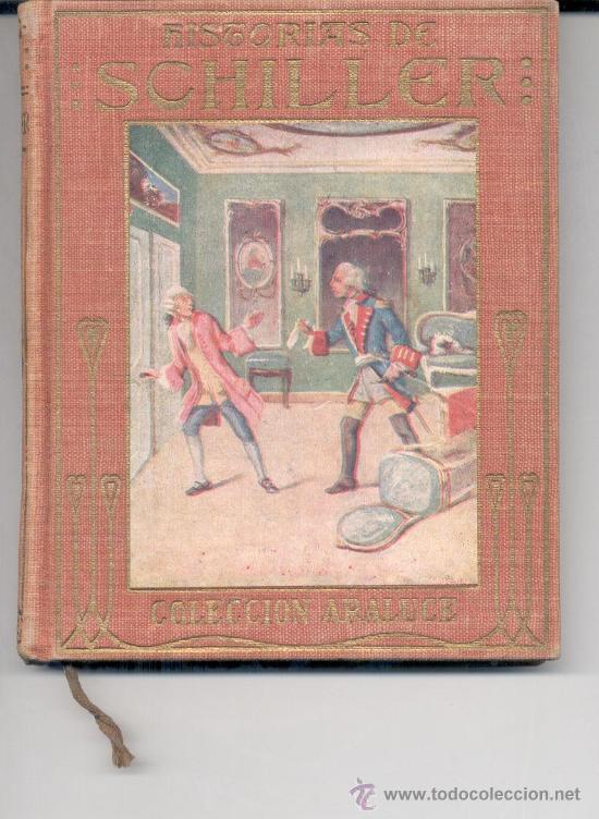 Libros: HISTORIAS DE SCHILLER COLECCION ARALUCE - Foto 1