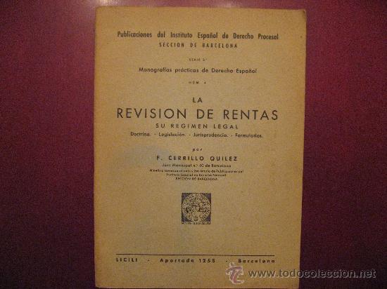Libros: MONOGRAFIAS PRACTICAS DE DERECHO ESPA&Ntilde;OL.REVISION DE RENTAS.SECCION DE BARCELONA.
