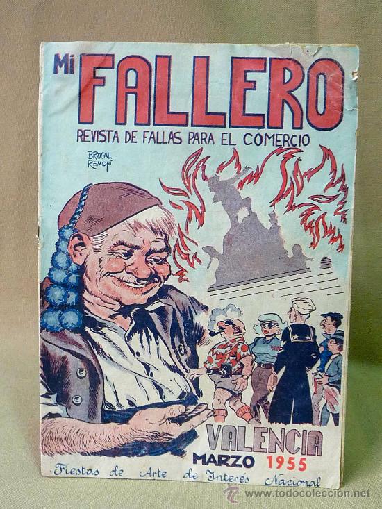 Libros: REVISTA PARA EL COMERCIO, MI FALLERO, 1955, VALENCIA, FALLAS, JUNTA CENTRAL FALLERA, PROGRAMA - Foto 1