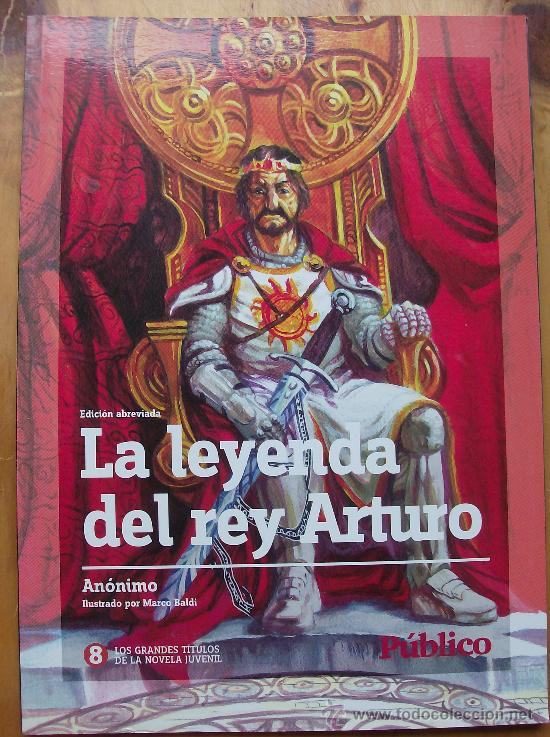 Libros: LIBRO LA LEYENDA DEL REY ARTURO - Foto 1