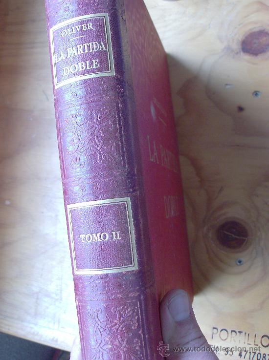 Libros: LIBRO LA DOBLE PARTIDA  POR EMILIO OLIVER 1898 - Foto 2