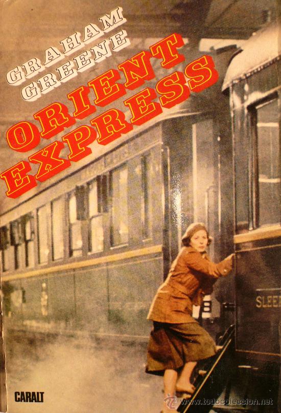 Libros: GRAHAM GREENE / ORIENT EXPRESS - Foto 1
