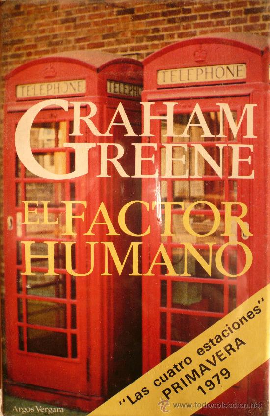 Libros: GRAHAM GREENE / EL FACTOR HUMANO - Foto 1