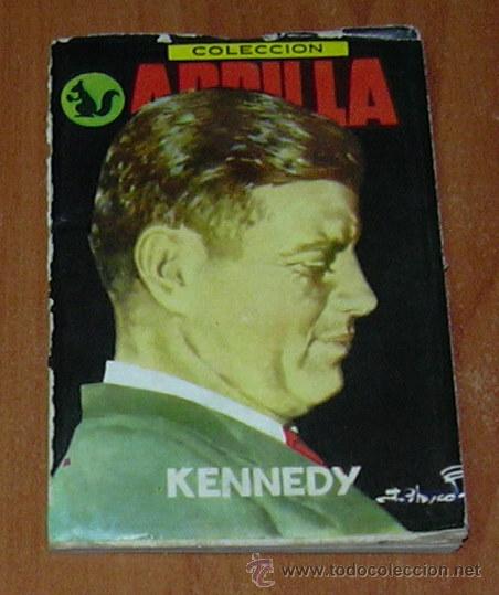 Libros: Colecci&oacute;n Ardilla - n&ordm; 139-Kennedy - Foto 1
