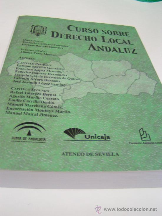 Libros: LIBRO - CURSO SOBRE DERECHO LOCAL ANDALUZ - ANDALUCIA - Foto 1