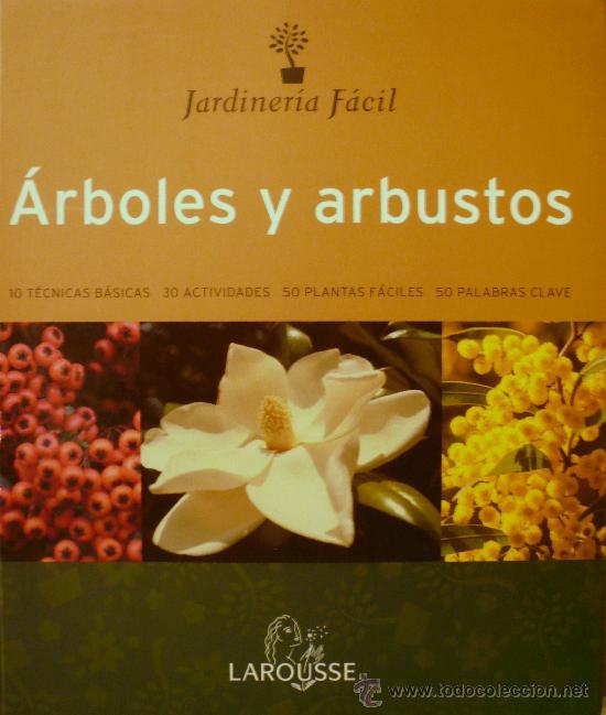 Libros: JARDINERIA F&Aacute;CIL / &Aacute;RBOLES Y ARBUSTOS. (REF: 1938-X) - Foto 1