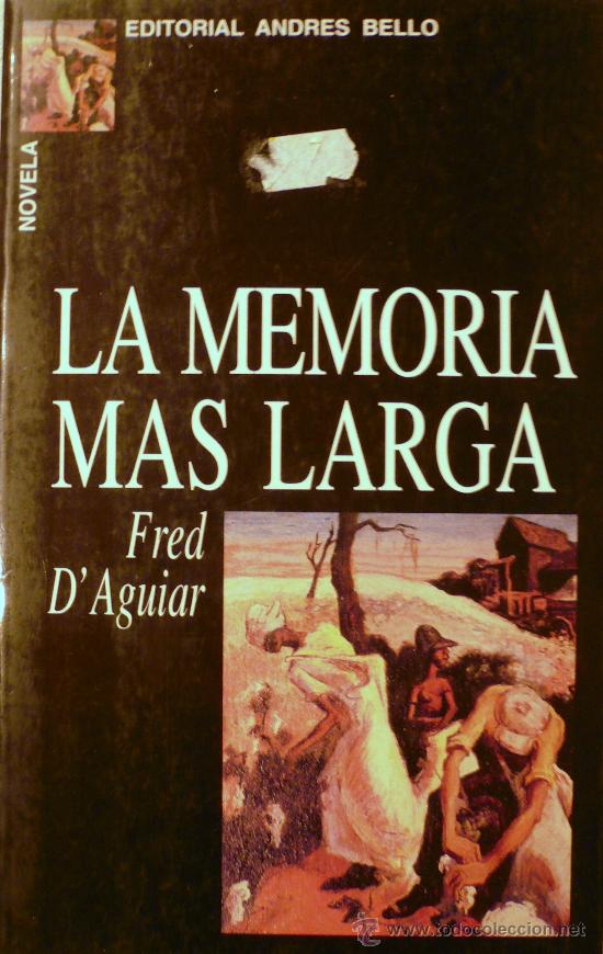 Libros: FRED DAGUIAR / LA MEMORIA M&Aacute;S LARGA. (REF: 1952-X) - Foto 1