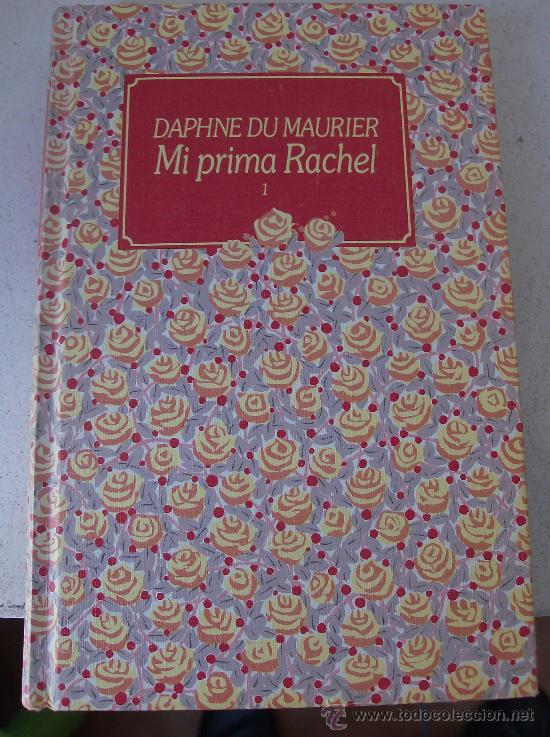 Libros: LIBRO LA PRIMA RACHEL POR  DAPHNE DU MAURIER - Foto 1