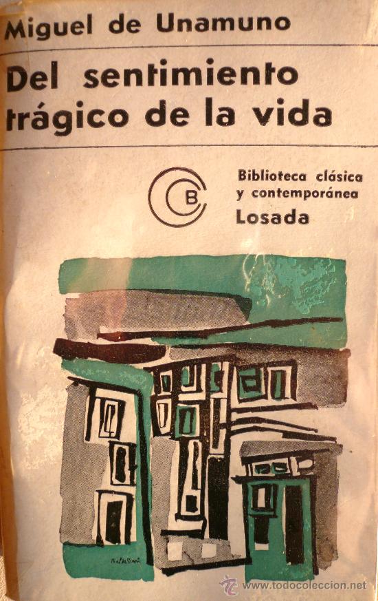 Libros: MIGUEL DE UNAMUNO / DEL SENTIMIENTO TR&Aacute;GICO DE LA VIDA (D-1061) - Foto 1