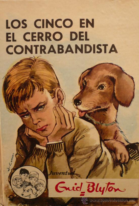 Libros: ENID BLYTON / LOS CINCO EN EL CERRO DEL CONTRABANDISTA - Foto 1