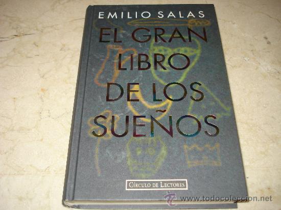Libros: EMILIO SALAS - EL GRAN LIBRO DE LOS SUE&Ntilde;OS - CIRCULO DE LECTORES 1996 - Foto 1