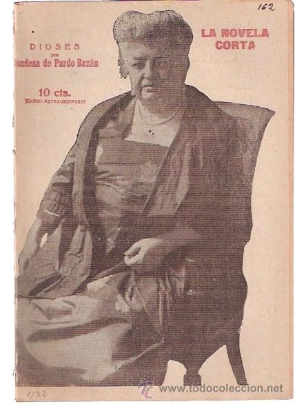 Libros: LIBRO - LA NOVELA CORTA - DIOSES - CONDESA DE PARDO DE BAZAN - 1919 - Foto 1