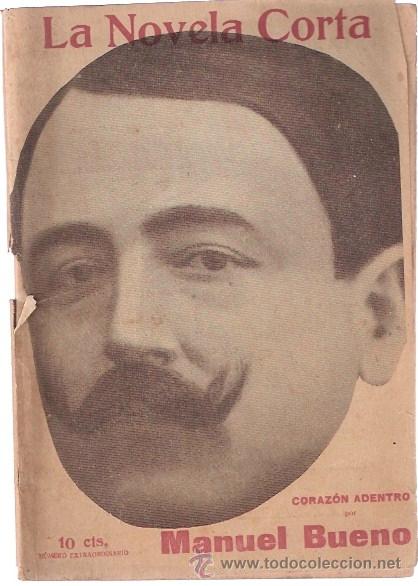 Libros: LIBRO - LA NOVELA CORTA - CORAZON ADENTRO - MANUEL BUENO - 1918 - Foto 1