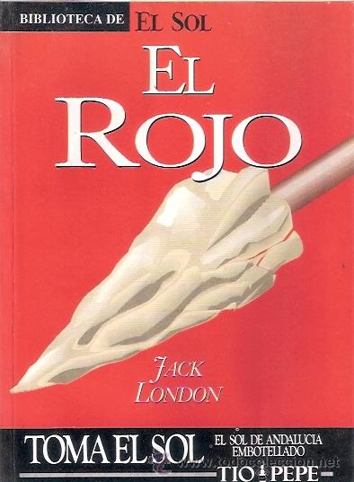 Libros: LIBRO - BIBLIOTECA EL SOL - NUMERO 116 - EL ROJO - JACK LONDON - Foto 1