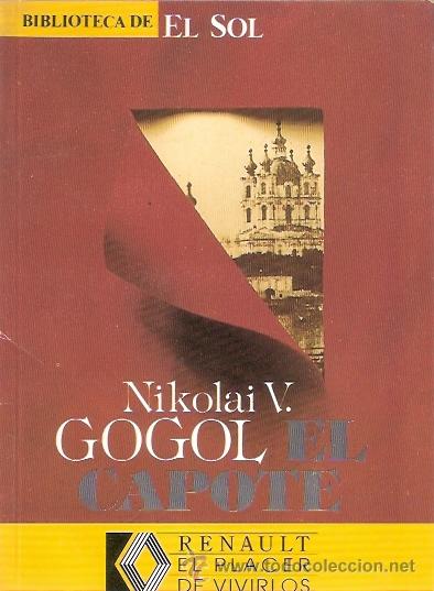 Libros: LIBRO - BIBLIOTECA EL SOL - NUMERO 45 - EL CAPOTE - NIKOLAI V. GOGOL - Foto 1