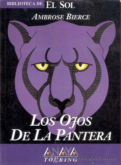 Libros: LIBRO - BIBLIOTECA EL SOL - NUMERO 171 - LOS OJOS DE LA PANTERA - AMBROSE BIERCE - Foto 1