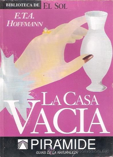 Libros: LIBRO - BIBLIOTECA EL SOL - NUMERO 87 - LA CASA VACIA - HOFFMANN - Foto 1