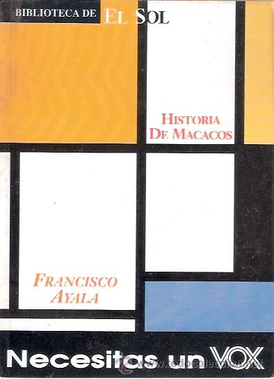 Libros: LIBRO - BIBLIOTECA EL SOL - NUMERO 182 - HISTORIA DE MACACOS - FRANCISCO AYALA - Foto 1