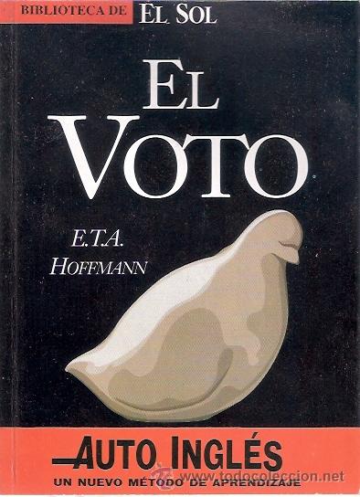 Libros: LIBRO - BIBLIOTECA EL SOL - NUMERO 98 - EL VOTO - HOFFMANN - Foto 1