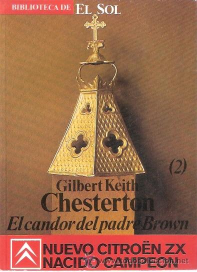 Libros: LIBRO - BIBLIOTECA EL SOL - NUMERO 44 - EL CANDOR DEL PADRE BROWN 2 - CHESTERTON - Foto 1