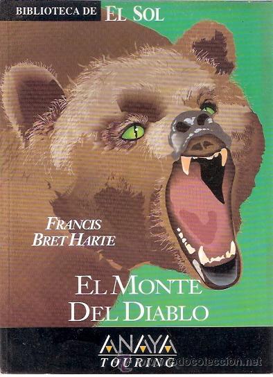 Libros: LIBRO - BIBLIOTECA EL SOL - NUMERO 139 - EL MONTE DEL DIABLO - FRANCIS BRET HARTE - Foto 1