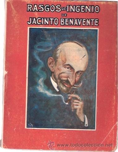 Libros: LIBRO - RASGOS DE INGENIO - JACINTO BENAVENTE - 1921 - Foto 1