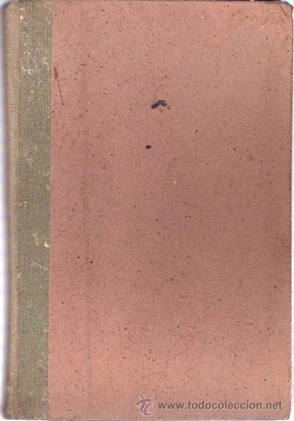 Libros: LIBRO - GRAMATICA ESPA&Ntilde;OLA Y LECTURAS - BASILIO LAIN GARCIA - 1943 - Foto 1