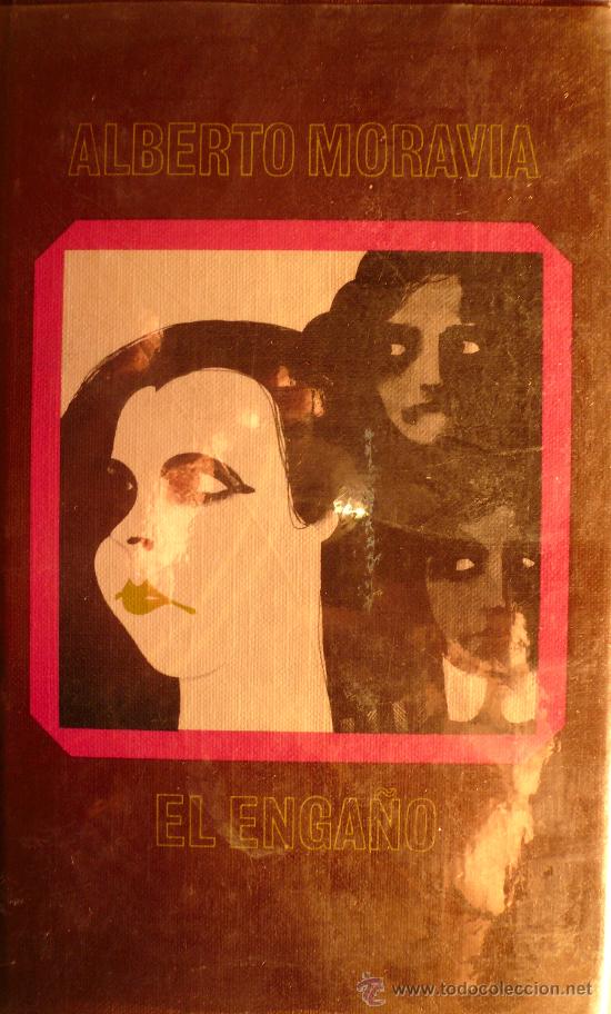 Libros: ALBERTO MORAVIA / EL ENGA&Ntilde;O (D-340) - Foto 1