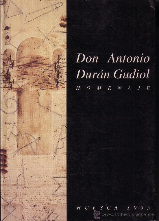 Libros: HOMENAJE A DON ANTONIO DUR&Aacute;N GUDIOL. - Foto 1