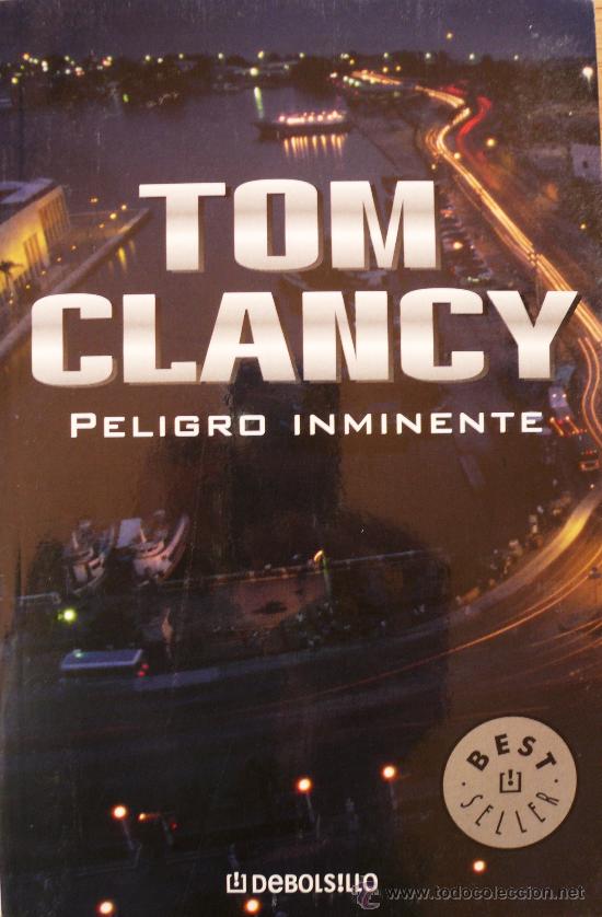 Libros: TOM CLANCY / PELIGRO INMINENTE (D-334) - Foto 1