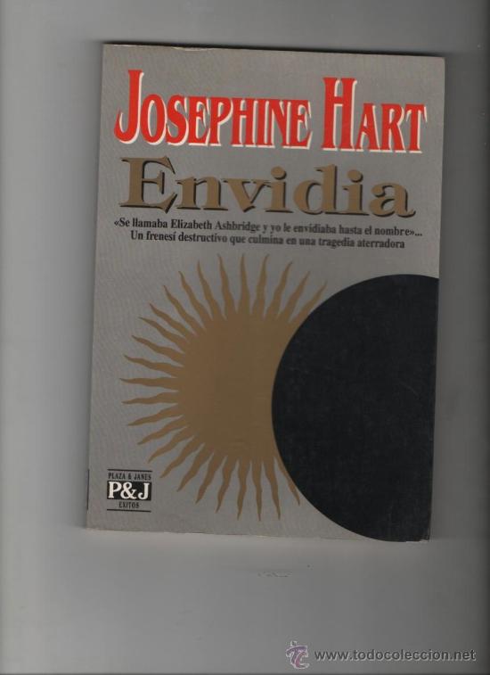 Libros: ENVIDIA . JOSEPHINE HART . PLAZA Y JANES . - Foto 1