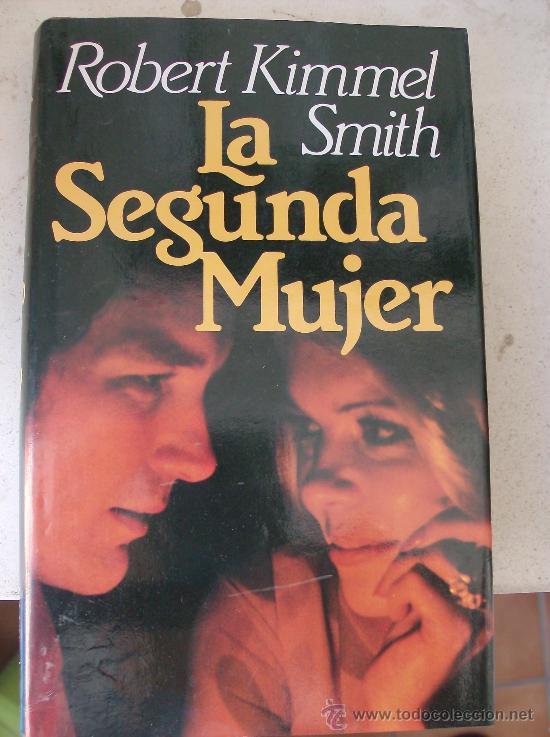 Libros: LIBRO LA SEGUNDA MUJER  POR ROBERT KIMMEL SMITH - Foto 1