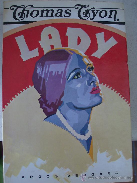 Libros: LIBRO LADY  POR THOMAS TRYON  EDITORAIL ARGOS  VERGARA  1977 - Foto 1