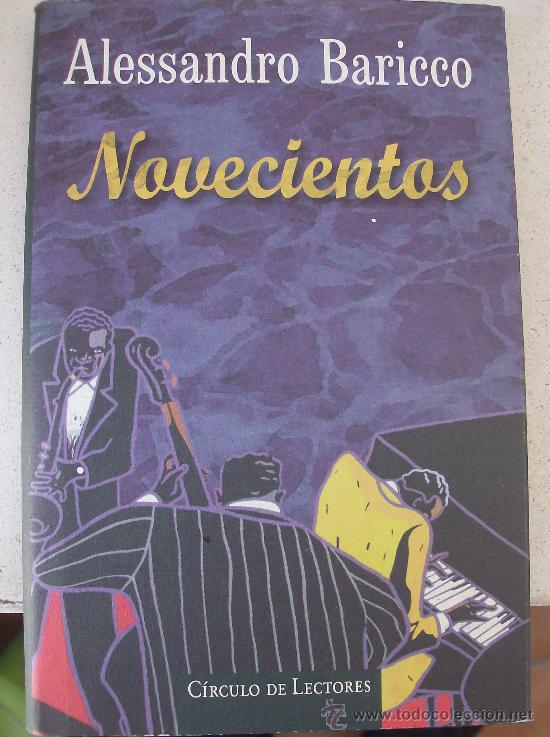 Libros: LIBRO NOVECIENTOS POR ALESSANDRO BARICCO - Foto 1