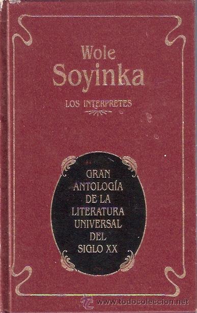Libros: LIBRO LITERATURA UNIVERSAL - NUMERO 50 - WOLE SOYINKA - LOS INTERPRETES - Foto 1