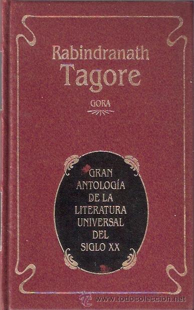 Libros: LIBRO LITERATURA UNIVERSAL - NUMERO 45 - RABINDRANATH TAGORE - GORA - Foto 1