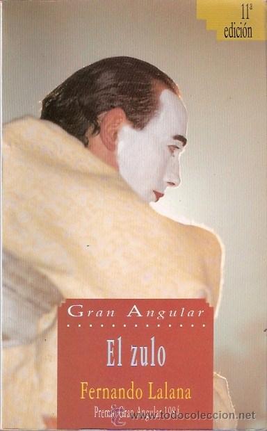 Libros: LIBRO - EL ZULO - FERNANDO LALANA - GRAN ANGULAR - Foto 1