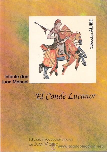 Libros: LIBRO - EL CONDE LUCANOR - INFANTE DON JUAN MANUEL - Foto 1